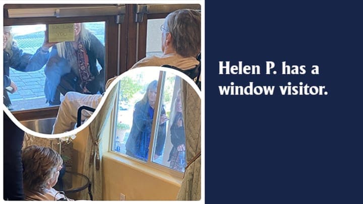 Helen Has a Window Visitor