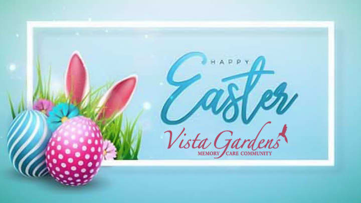 Vista Gardens Easter Celebration